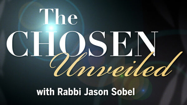 Chosen Unveiled