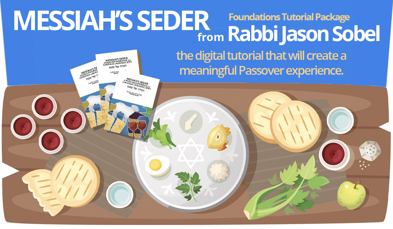 Messiah's Seder Foundations