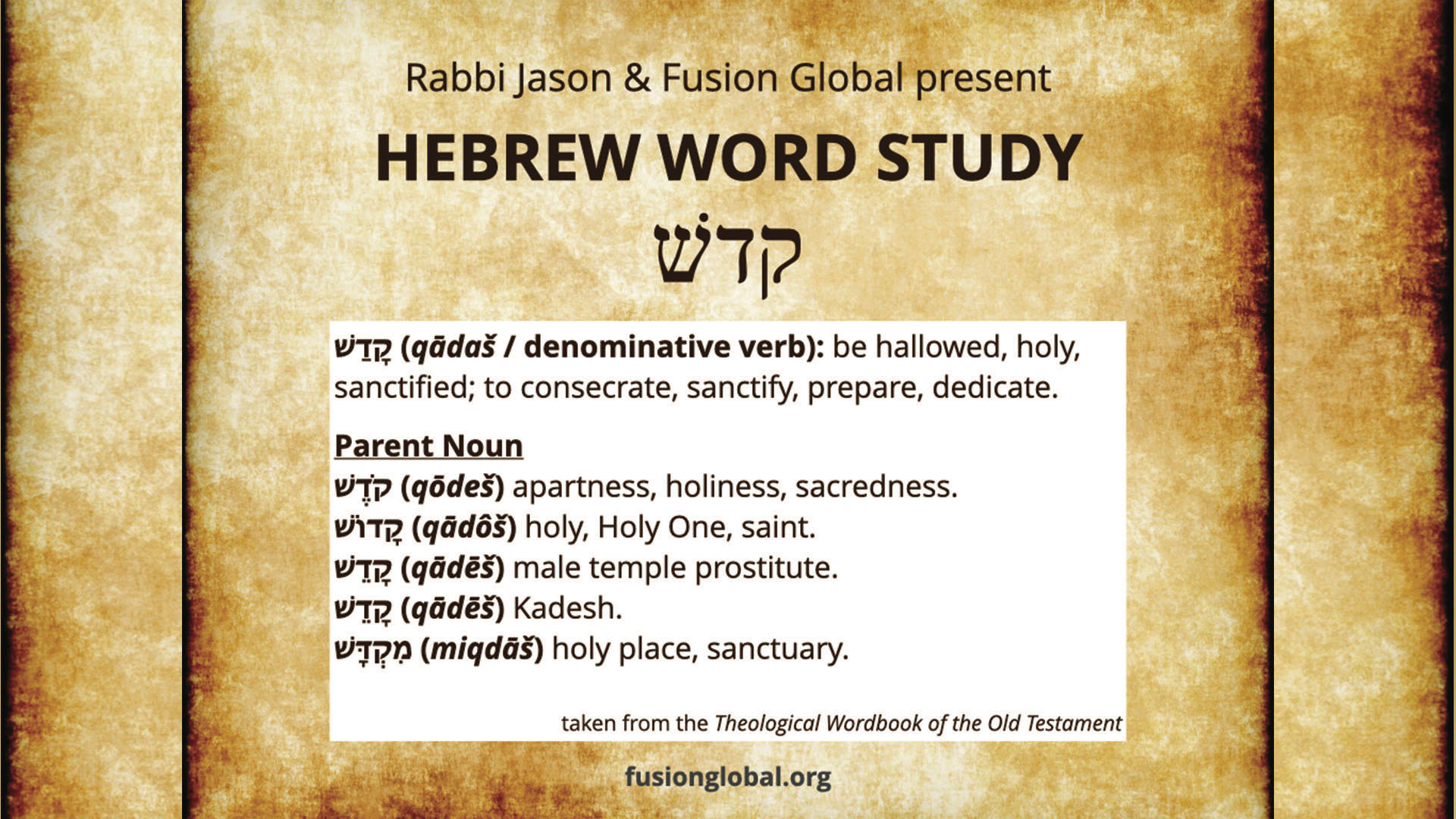 Hebrew Word Study Kodesh