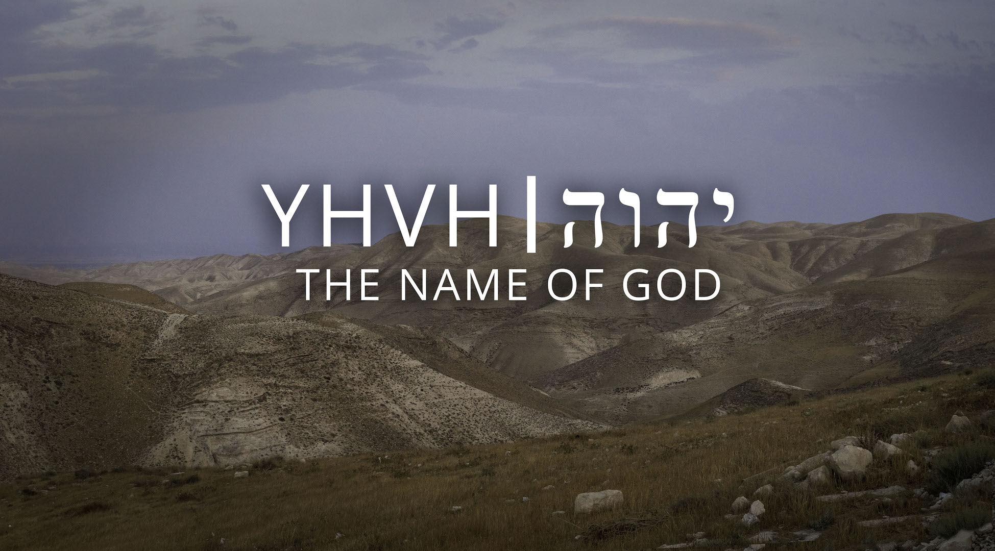 The Names of God YHVH