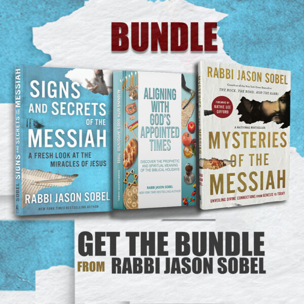 Mysteries of the Messiah, Signs and Secrets of the Messiah, and Aligning with God's Appointed Times by Rabbi Jason Sobel