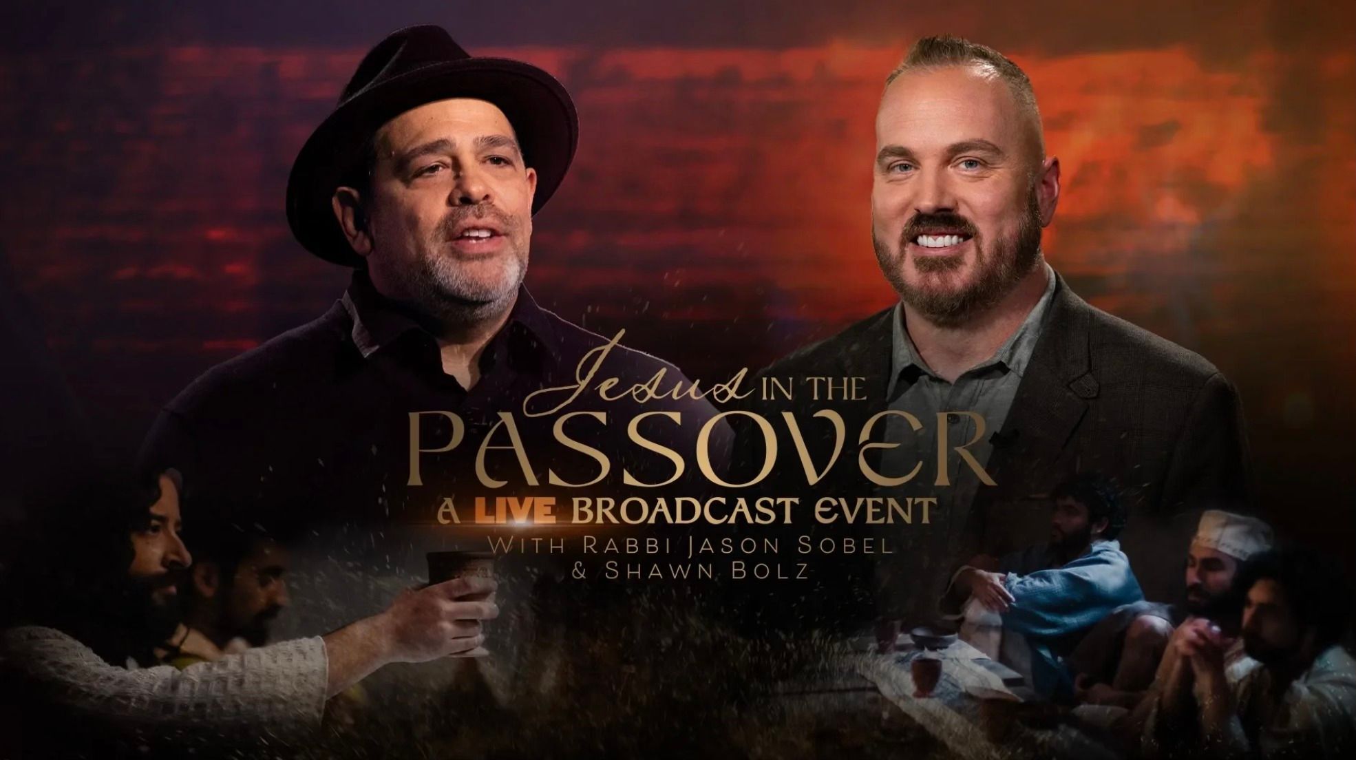 Live TBN Passover with Shawn Bolz, Rabbi Jason Sobel and friends